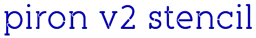 piron v2 stencil 
