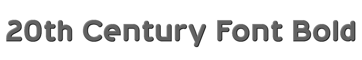 20th Century Font Bold 