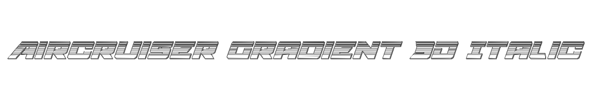 Aircruiser Gradient 3D Italic 