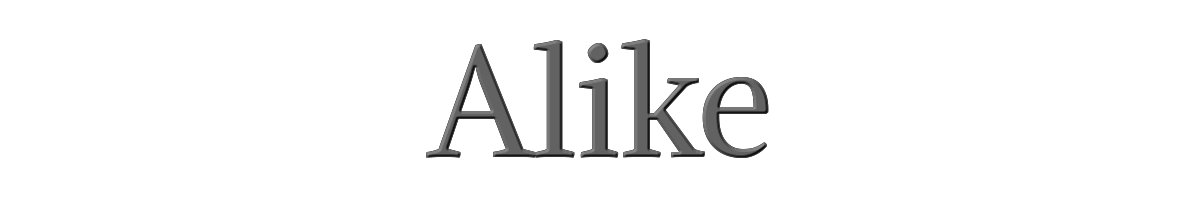 Alike 