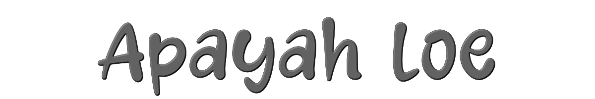Apayah Loe 