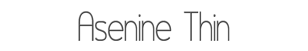 Asenine Thin 