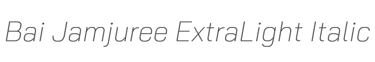 Bai Jamjuree ExtraLight Italic 