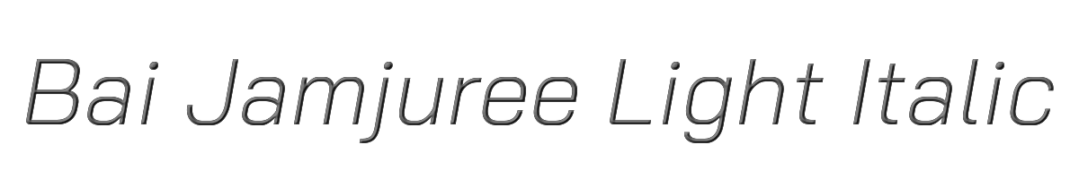 Bai Jamjuree Light Italic 