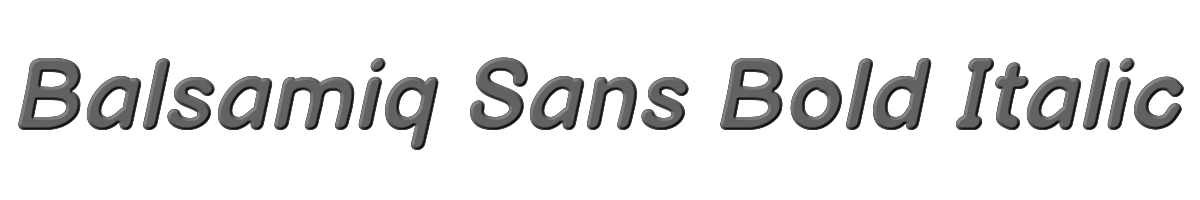 Balsamiq Sans Bold Italic 