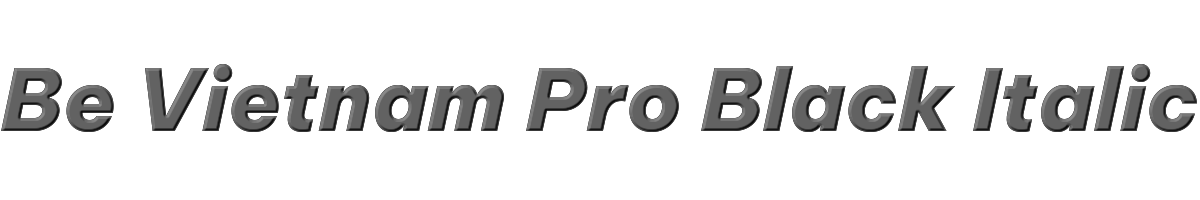 Be Vietnam Pro Black Italic 