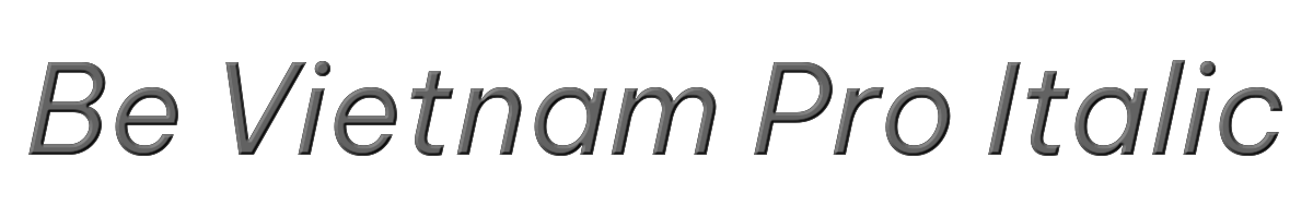 Be Vietnam Pro Italic 