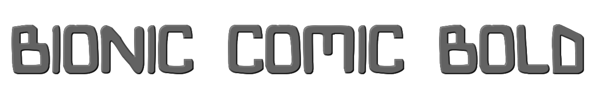 Bionic Comic Bold 