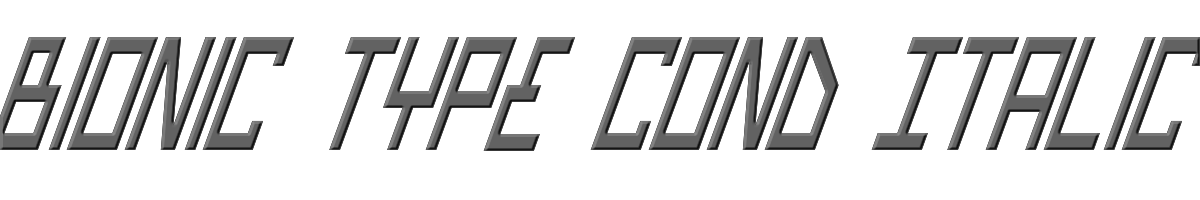 Bionic Type Cond Italic 