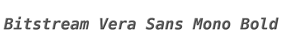 Bitstream Vera Sans Mono Bold Oblique 