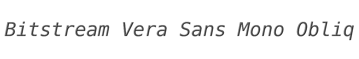 Bitstream Vera Sans Mono Oblique 