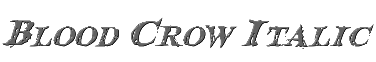 Blood Crow Italic 