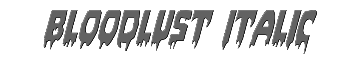 Bloodlust Italic 