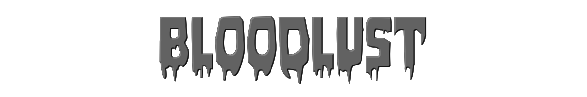 Bloodlust 