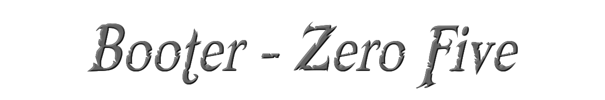 Booter - Zero Five 