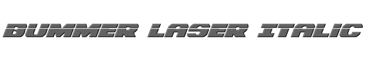 Bummer Laser Italic 