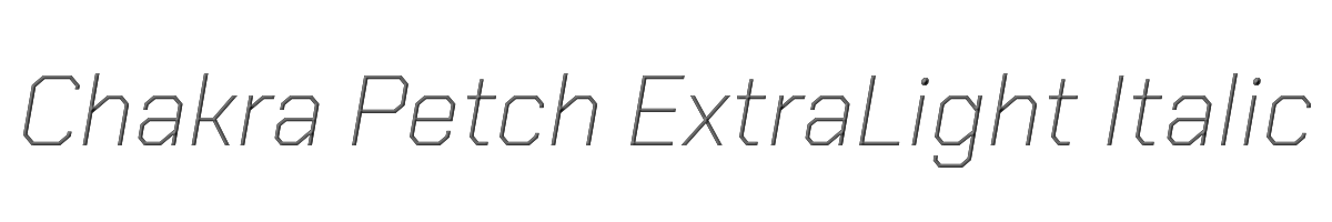 Chakra Petch ExtraLight Italic 