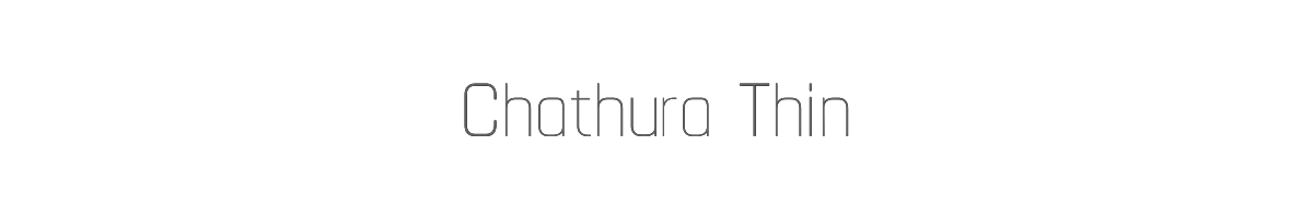 Chathura Thin 