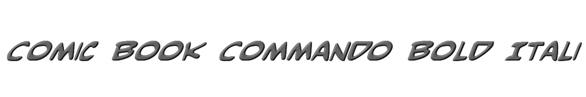 Comic Book Commando Bold Italic 