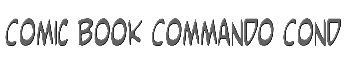 Comic Book Commando Cond 