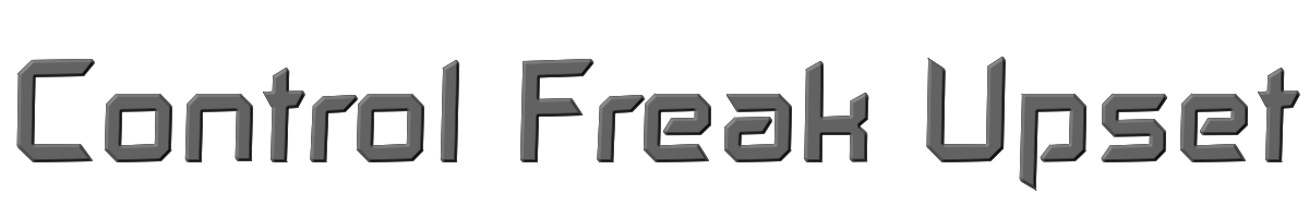 Control Freak Upset 