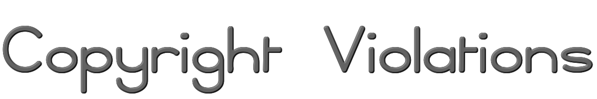 Copyright Violations 