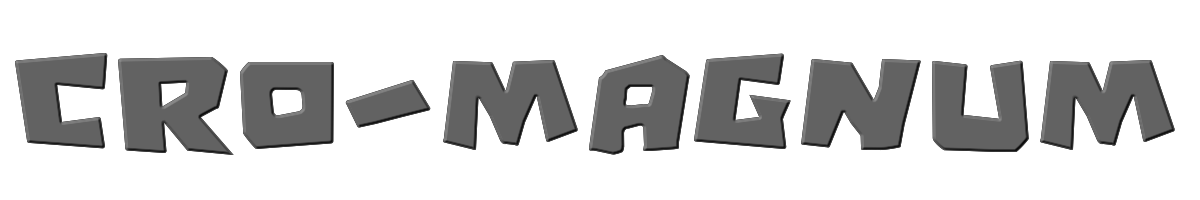 Cro-Magnum 