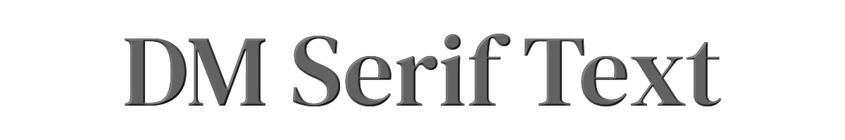 DM Serif Text 