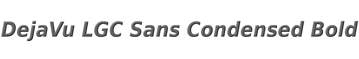 DejaVu LGC Sans Condensed Bold Oblique 