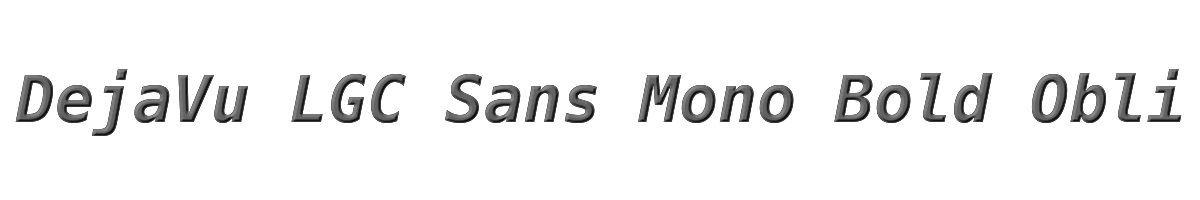 DejaVu LGC Sans Mono Bold Oblique 