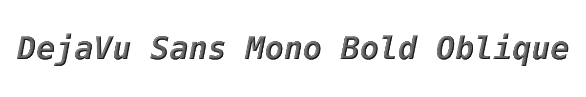 DejaVu Sans Mono Bold Oblique 