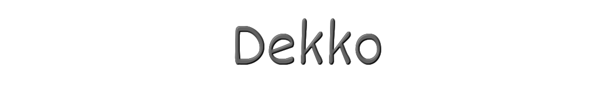 Dekko 