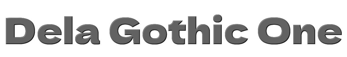 Dela Gothic One 