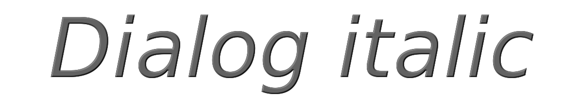 Dialog italic 
