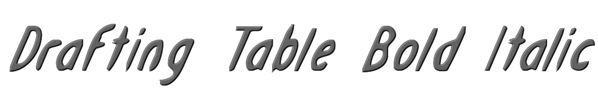Drafting Table Bold Italic 