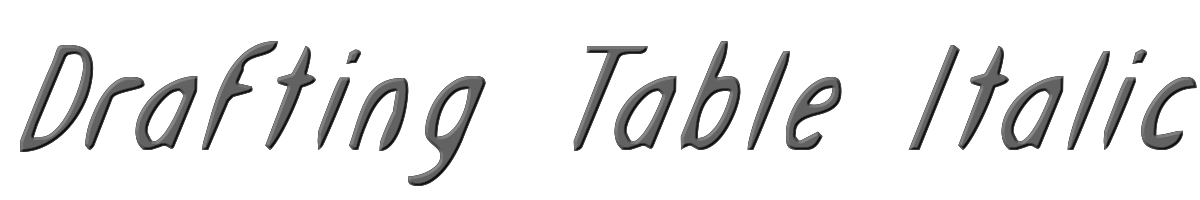 Drafting Table Italic 