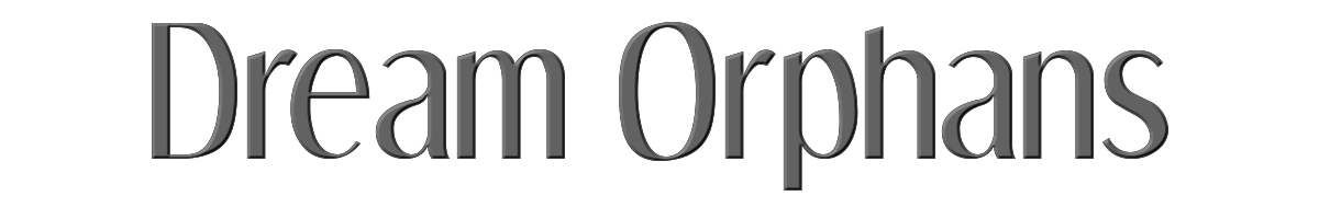 Dream Orphans 