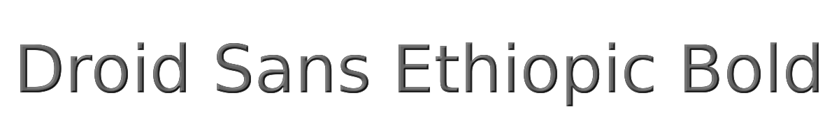 Droid Sans Ethiopic Bold 