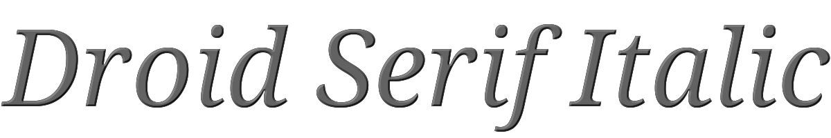 Droid Serif Italic 