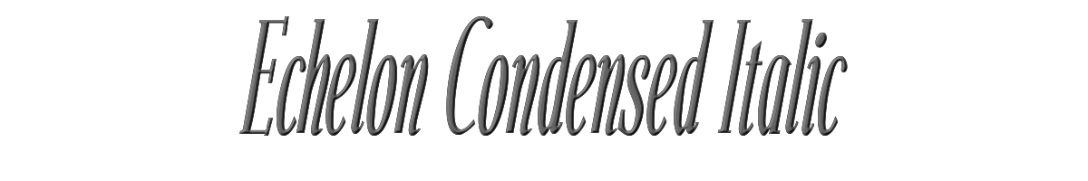 Echelon Condensed Italic 