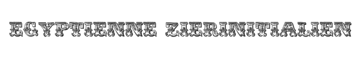 Egyptienne Zierinitialien 