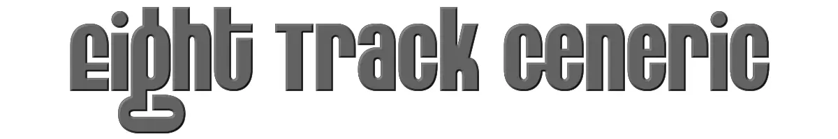 Eight Track Generic 