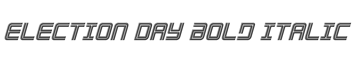 Election Day Bold Italic 