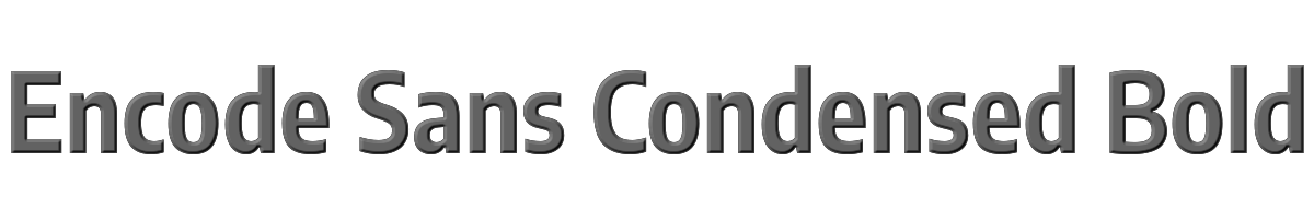 Encode Sans Condensed Bold 