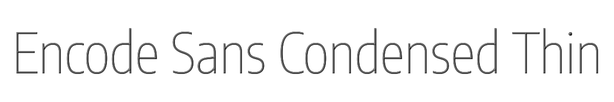 Encode Sans Condensed Thin 