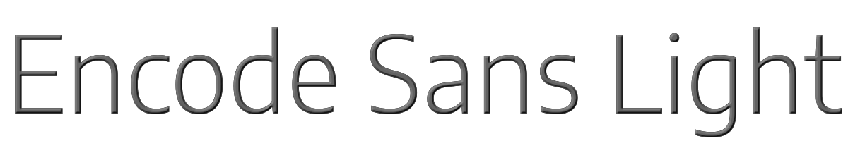 Encode Sans Light 