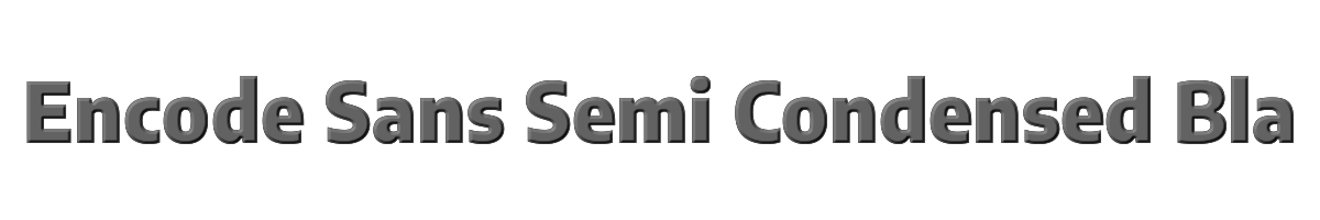 Encode Sans Semi Condensed Black 