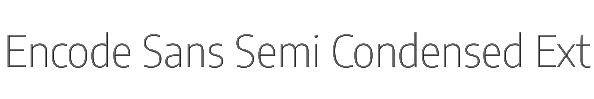 Encode Sans Semi Condensed ExtraLight 