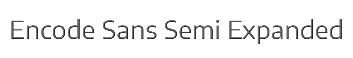 Encode Sans Semi Expanded 