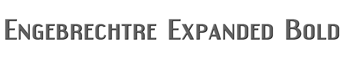 Engebrechtre Expanded Bold 